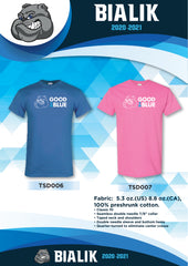 Bialik Good 2 Be Blue T-Shirts